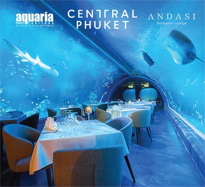 Аквариум Central Phuket и ресторан ANDASI предлагает своим гостям уникальные впечатления