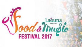 Laguna Phuket Food & Music Festival 2017  3.03-5.03.17